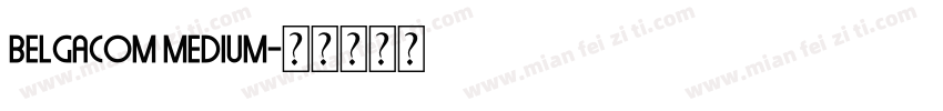 Belgacom Medium字体转换